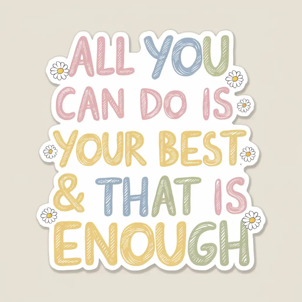 Do Your Best Sticker