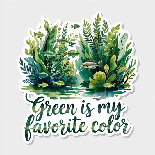 Green Is My Favorite Color Sticker