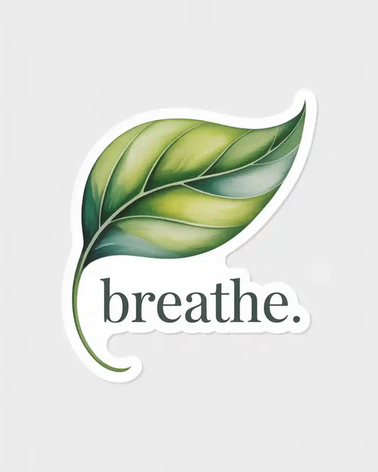 Breathe Leaf Sticker